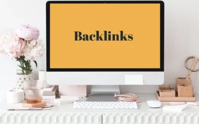 Comment  construire des backlinks de qualité pour augmenter la popularité de ton site